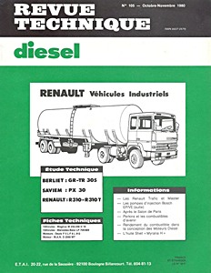 Livre : Renault R 310 et R 310 T / Berliet GR 305 et TR 305 / Saviem PX 30 - Revue Technique Diesel (RTD 105)