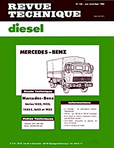 Livre : Mercedes-Benz série 1222, 1422, 1622 et 1922 - moteur OM 421 - Revue Technique Diesel (RTD 128)