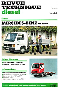 Livre : Mercedes-Benz MB 100 D (depuis 1987) - Revue Technique Diesel (RTD 169)