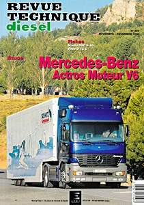 Livre : Mercedes-Benz Actros - moteur 12 L V6 - Revue Technique Diesel (RTD 226)