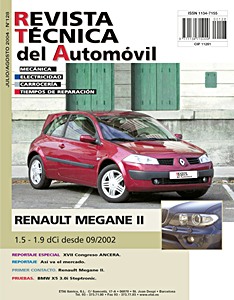 Livre: Renault Mégane II - Fase 1 - diesel 1.5 dCi y 1.9 dCi (desde 09/2002) - Revista Técnica del Automovil (RTA 128)