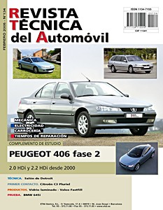 Livre: Peugeot 406 - Fase 2 - diesel 2.0 HDi y 2.2 HDi (desde 2000) - Revista Técnica del Automovil (RTA 134)