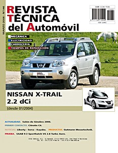 Livre: Nissan X-Trail I - diesel 2.2 dCi (desde 01/2004) - Revista Técnica del Automovil (RTA 146)