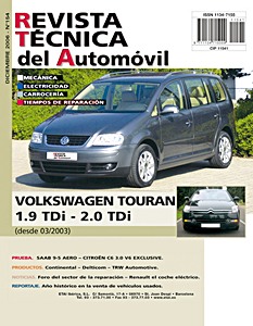 Livre: Volkswagen Touran I - diesel 1.9 TDI y 2.0 TDI (desde 03/2003) - Revista Técnica del Automovil (RTA 154)