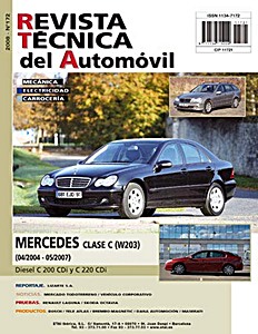 Livre: Mercedes-Benz Clase C (W203) - diesel C200 CDI y C220 CDI (04/2004-05/2007) - Revista Técnica del Automovil (RTA 172)