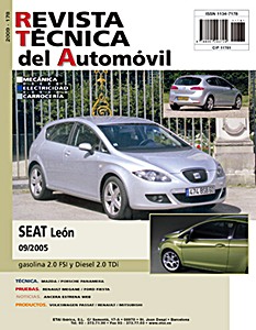 Livre: Seat León II - Fase 1 - gasolina 2.0 FSI / diesel 2.0 TDI (desde 09/2005) - Revista Técnica del Automovil (RTA 178)