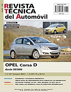 Livre: Opel Corsa D - Fase 1 - gasolina 1.2 16V Twinport / diesel 1.3 CDTI (desde 09/2006) - Revista Técnica del Automovil (RTA 182)