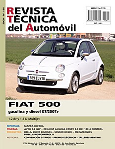 Livre: Fiat 500 - gasolina 1.2 8V / diesel 1.3 D Multijet (desde 07/2007) - Revista Técnica del Automovil (RTA 185)