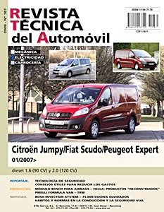 Livre: Citroën Jumpy / Fiat Scudo / Peugeot Expert II - diesel 1.6 (90 CV) y 2.0 (120 CV) (desde 01/2007) - Revista Técnica del Automovil (RTA 187)