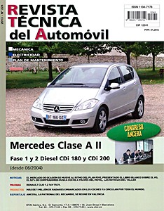 Livre: Mercedes-Benz Clase A II - Fase 1 y 2 - CDI 180 y CDI 200 (desde 06/2004) - Revista Técnica del Automovil (RTA 224)