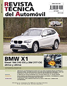 Livre: BMW X1 Fase 1 - diesel (07/2009 -05/2012) - Revista Técnica del Automovil (RTA 240)