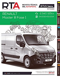 Livre: Renault Master III - Fase 1 - diesel 2.3 dCi (04/2010-05/2014) - Revista Técnica del Automovil (RTA 247)