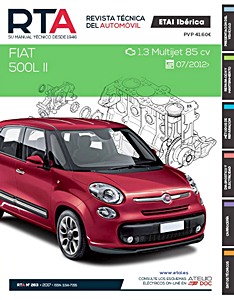 Livre: Fiat 500 L II - diesel 1.3 JTD Multijet (desde 07/2012) - Revista Técnica del Automovil (RTA 263)