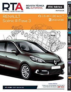 Livre: Renault Scénic III - Fase 3 - diesel 1.6 dCi 130 eco² (2013-2016) - Revista Técnica del Automovil (RTA 269)