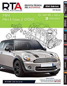 Livre: Mini II - Fase 2 (R56) - diesel 1.6 D (2010-2013) - Revista Técnica del Automovil (RTA 270)
