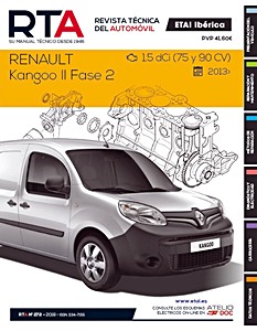 Livre: Renault Kangoo II - Fase 2 - diesel 1.5 dCi (desde 2013) - Revista Técnica del Automovil (RTA 272)