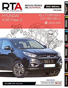 Livre: Hyundai ix35 - Fase 2 - diesel 1.7 CRDi y 2.0 CRDi (2013-2015) - Revista Técnica del Automovil (RTA 278)
