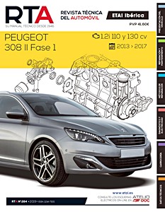 Livre: Peugeot 308 II - Fase 1 - gasolina 1.2 i (2013-2017) - Revista Técnica del Automovil (RTA 284)