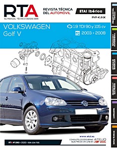 Livre: Volkswagen Golf V - Diesel 1.9 TDI (2003-2008) - Revista Técnica del Automovil (RTA 290)