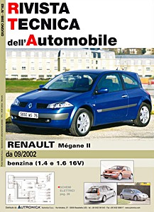 Renault Mégane II - Benzina 1.4 e 1.6 16V (dal 09/2002) | Rivista Tecnica dell'Automobile (RTA 163)