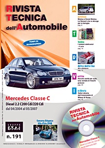 Mercedes-Benz Classe C II (W203) - Diesel 2.2 - C200 CDI e C220 CDI (04/2004-05/2007) | Rivista Tecnica dell'Automobile (RTA 191) | ETAI-Autronica