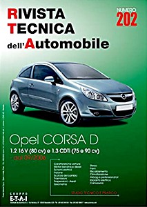 Opel Corsa IV (D) - Benzina 1.2 16V - 80 cv / Diesel 1.3 CDTi - 75 e 90 cv (09/2006) | Rivista Tecnica dell'Automobile (RTA 202) | ETAI-Autronica