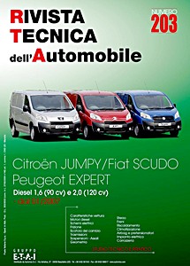 Citroen Jumpy II / Fiat Scudo II / Peugeot Expert II - Diesel 1.6 90 cv e 2.0 120 cv (dal 01/2007) | Rivista Tecnica dell'Automobile (RTA 203)