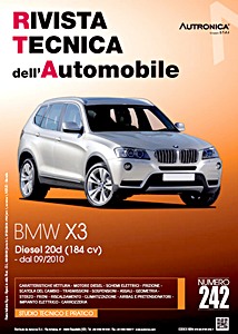 BMW X3 II (F25) - Diesel 2.0d - 184 cv (dal 09/2010) | Rivista Tecnica dell'Automobile (RTA 242)