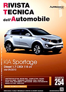 Kia Sportage III - Fase 1 - Diesel 1.7 CRDi 115 cv (09/2010-2014) | Rivista Tecnica dell'Automobile (RTA 254) | ETAI-Autronica