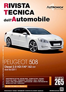 Peugeot 508 - Diesel 2.0 HDi FAP 163 cv (dal 06/2011) | Rivista Tecnica dell'Automobile (RTA 265) | ETAI-Autronica