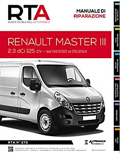 Renault Master III - 2.3 dCi - 125 cv (04/2010-05/2014) | Rivista Tecnica dell'Automobile (New) (RTA 273) | ETAI-Autronica