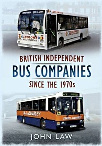 GFON50632 Couverture livre British Independent Bus Companies - Since the 1970s