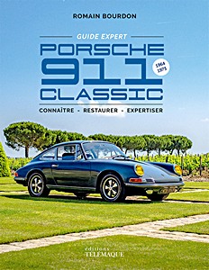 Cover des Buches: Porsche 911 classic (1964-1973) - Guide expert