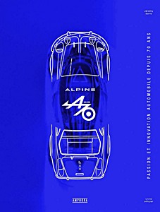 Alpine - Passion et innovation automobile depuis 70 ans