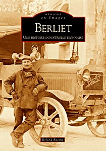 Couverture livre Berliet - une histoire industrielle lyonnaise