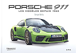 Couverture livre Porsche 911 - Les modèles depuis 1963