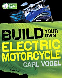 Boek: Build Your Own Electric Motorcycle
