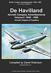 De Havilland Aircraft Company Advertisements (Volume 2: 1940 - 1950) - Aircraft, Engines & Propellers