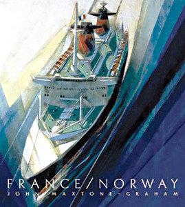 Livre: France / Norway : France's Last Liner / Norway's First Mega Cruise Ship 