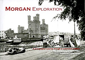 Book: Morgan Exploration - A photographer's journey through an automotive tradition 