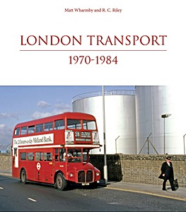 Książka: London Transport 1970-1984