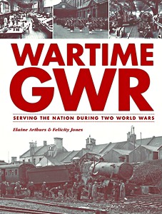 Livre: Wartime GWR
