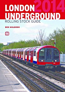 Książka: ABC London Underground Rolling Stock Guide 2014