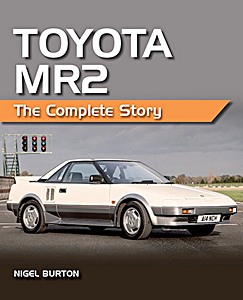 Książka: Toyota MR2 - The Complete Story
