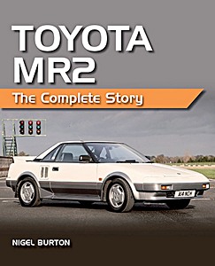 Livre : Toyota MR2 - The Complete Story 