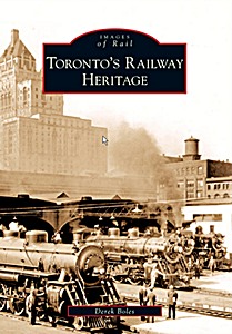 Livre : Toronto's Railway Heritage
