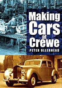 Buch: Making Cars at Crewe 