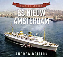 Livre : SS Nieuw Amsterdam (Classic Liners)