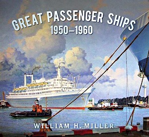 Książka: Great Passenger Ships 1950-1960