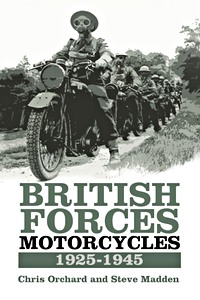 Livre : British Forces Motorcycles 1925-1945